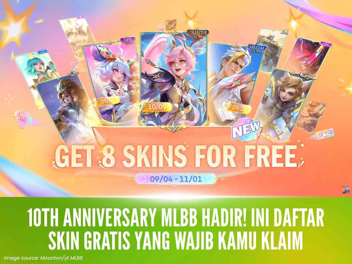 10th Anniversary MLBB Hadir! Ini Daftar Skin Gratis yang Wajib Kamu Klaim