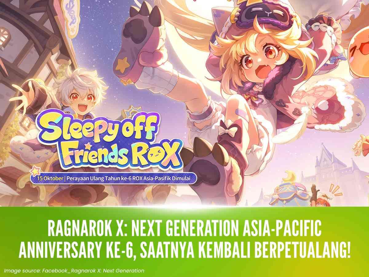 Ragnarok X: Next Generation Asia-Pacific Anniversary ke-6, Saatnya Kembali Berpetualang!